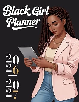 2026-2027 Black Girl Planner: Large Print Two Page Organizer with Holidays and Inspirational Quotes, 2 year Calendar (January 2026 To December 2027) for African American Women | Size 8.5" x 11"