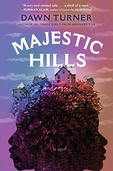 Majestic Hills: A Novel