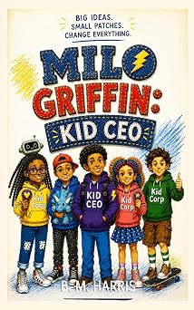 Milo Griffin: Kid CEO