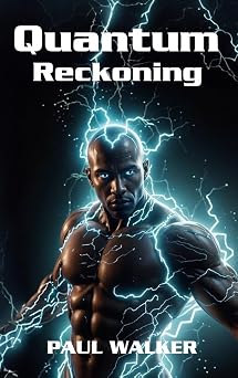 QUANTUM RECKONING: Afrofuturism, Dystopian, Sci-Fi, Thriller