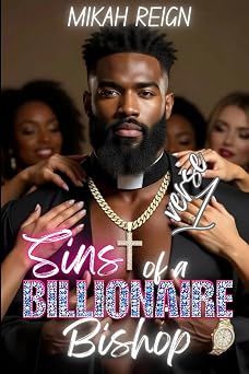 Sins of a Billionaire Bishop: Verse 1